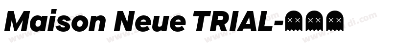 Maison Neue TRIAL字体转换